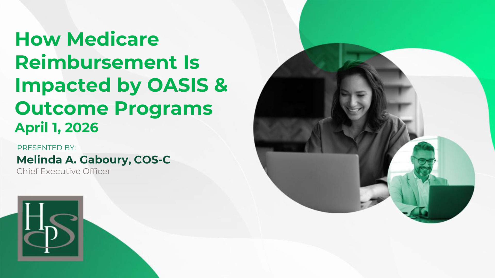 HPS FREE Webinar – Hospice: Back to the Basics & Key Concepts