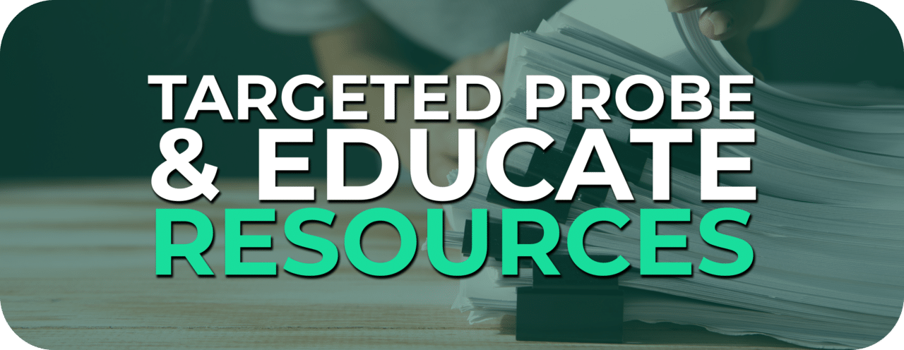 Targeted Probe and Educate Resources – Home Care & Hospice Resource ...