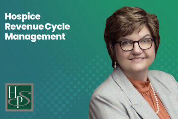 Hospice Revenue Cycle Management - Healthcare Provider Solutions Webinar